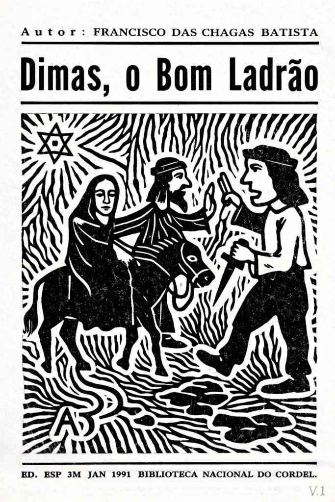 Cordel : "Dimas, o bom ladrão"
